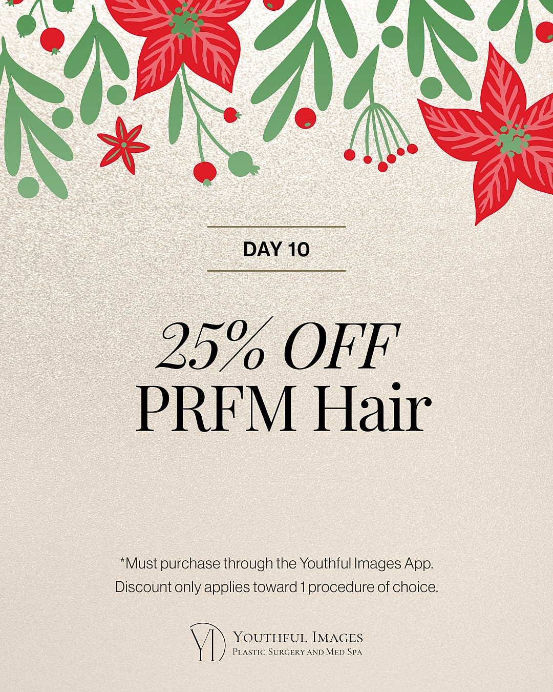 25% off PRFM Hair promotion day 10