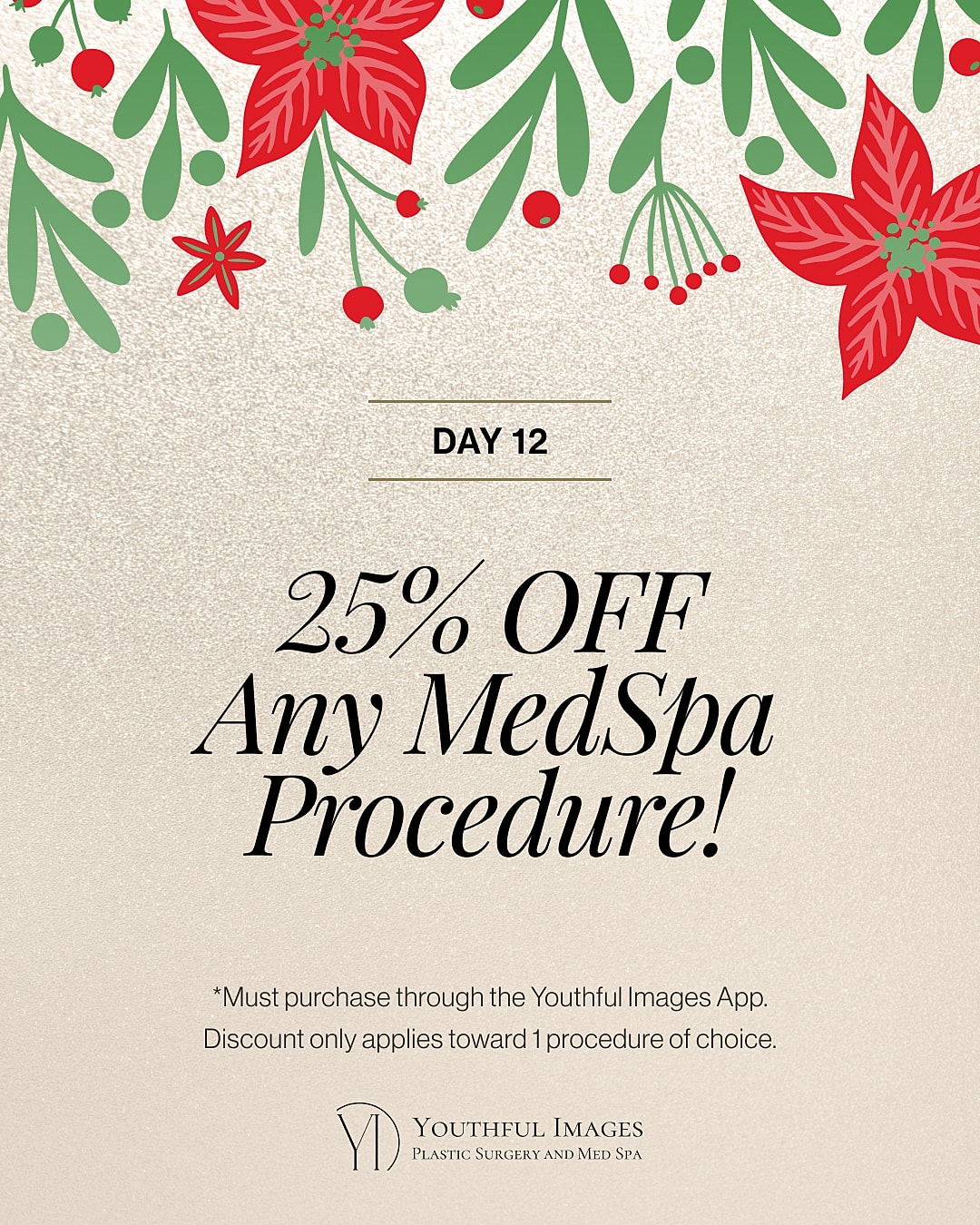 25% off MedSpa procedures today only