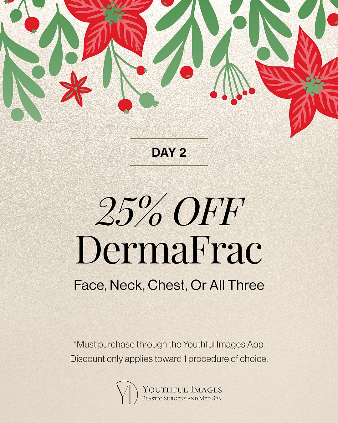 25% off DermaFrac treatment promotion announcement