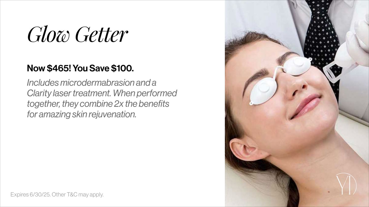 Skincare treatment promotion for Glow Getter offer.